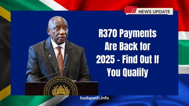 R370 Payments Are Back for 2025 – Find Out If You Qualify